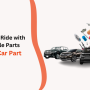 Revitalize Your Ride with Premium Vehicle Parts from United Car Part