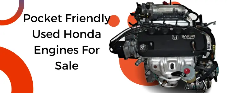 Used Honda Engines