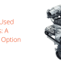 Hyundai Used Engines: A Sustainable Option